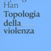 Topologia della Violenza