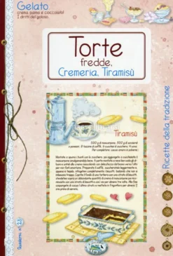 Torte Fredde, Cremeria, Tiramisù