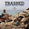 Trashed - Verso Rifiuti Zero