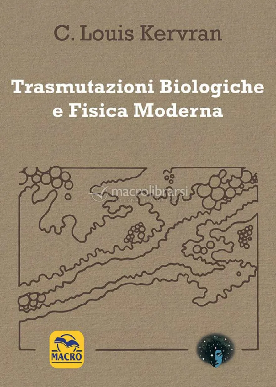 Trasmutazioni Biologiche e Fisica Moderna