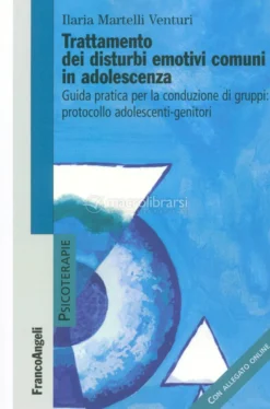 Trattamento dei Disturbi Emotivi Comuni in Adolescenza