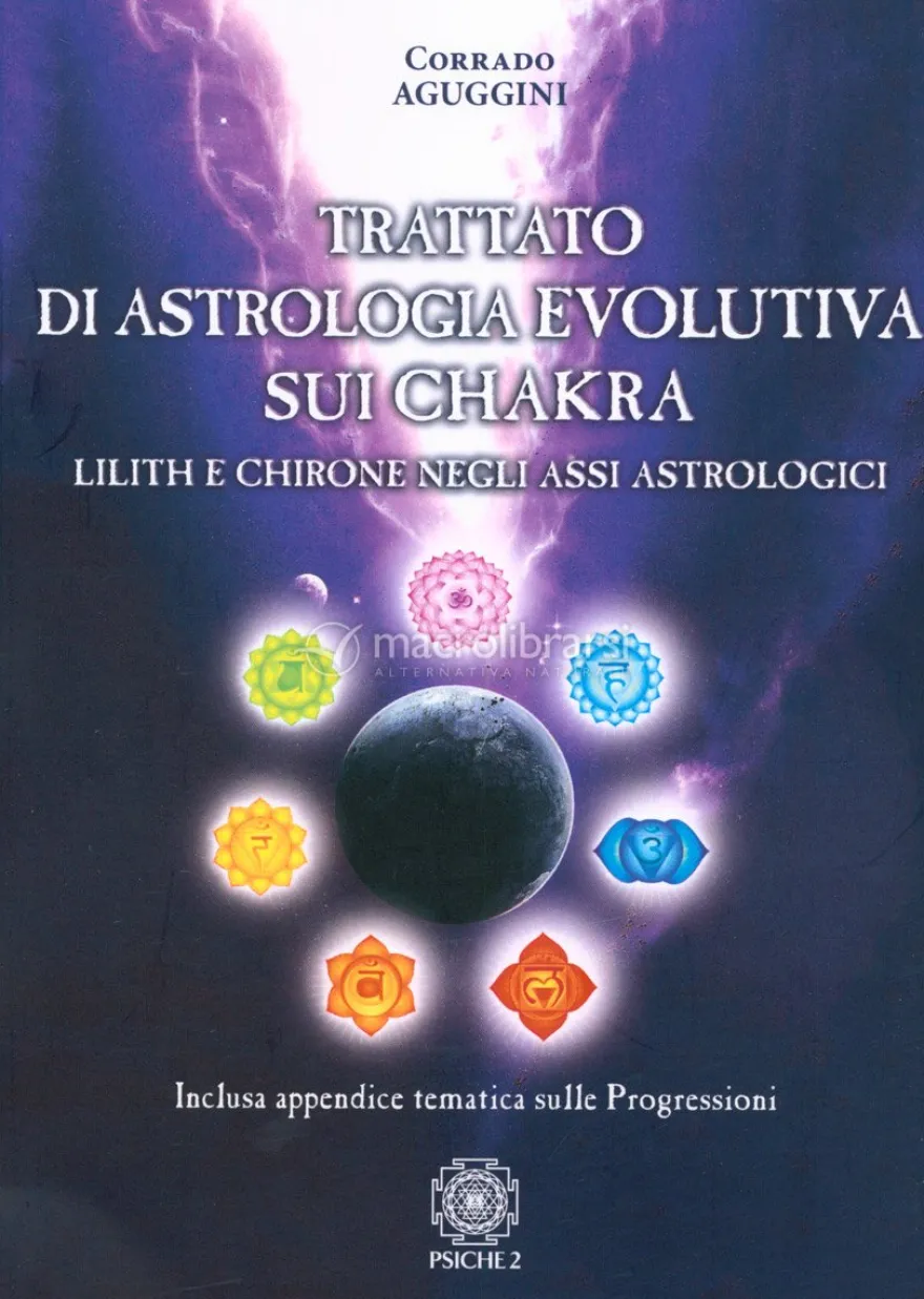 Trattato di Astrologia Evolutiva sui Chakra