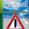 Traumi da Incidenti