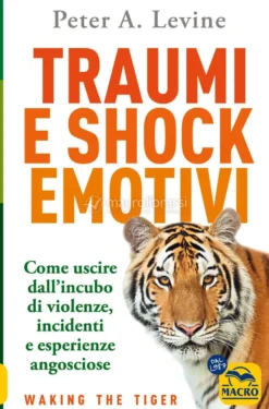 Traumi e Shock Emotivi