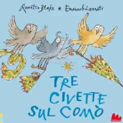 Tre Civette sul Comò