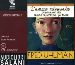 Trilogia del Ritorno - L'Amico Ritrovato - 5 CD