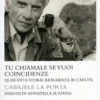 Tu Chiamale se Vuoi Coincidenze