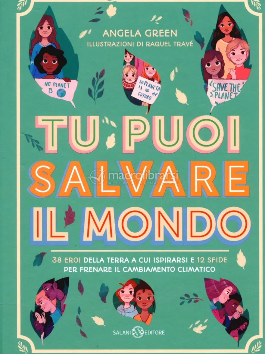 Tu Puoi Salvare il Mondo
