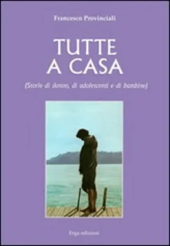 Tutte a Casa