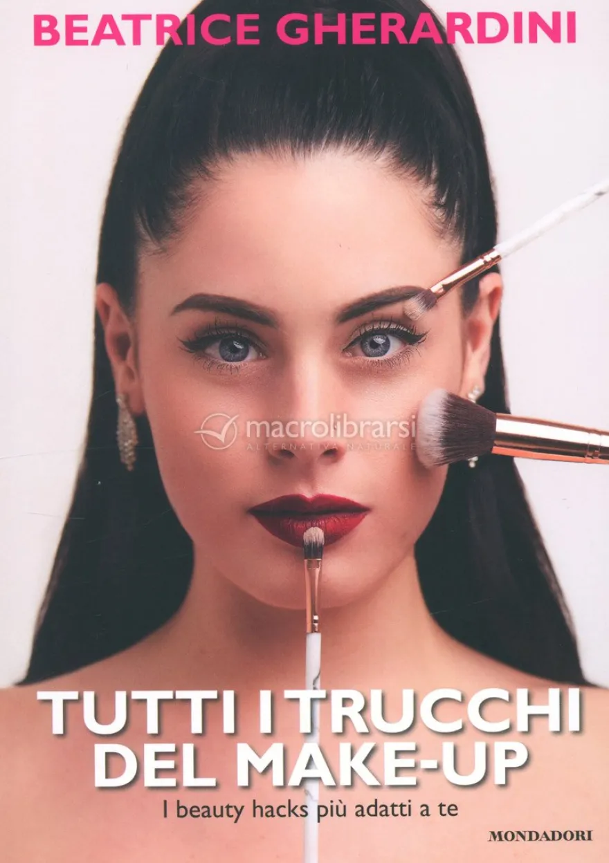 Tutti i Trucchi del Make-Up