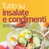 Tutto su Insalate e condimenti