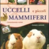 Uccelli e Piccoli Mammiferi