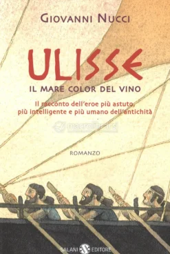 Ulisse - Il Mare Color del Vino