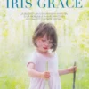 Una Bambina di Nome Iris Grace
