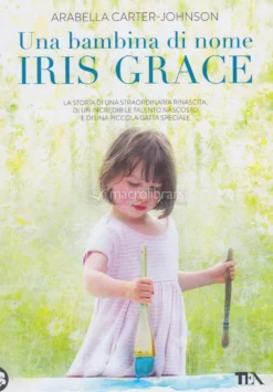 Una Bambina di Nome Iris Grace