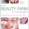 Una Beauty Farm in Casa Propria