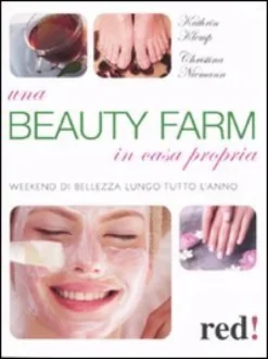 Una Beauty Farm in Casa Propria