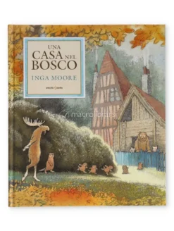Una Casa nel Bosco