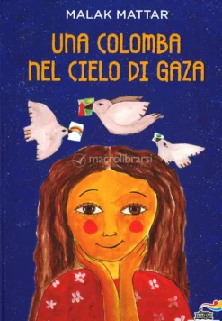 Una Colomba nel Cielo di Gaza