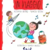 Una Giornata in Musica - In Viaggio + Cd Audio
