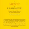 Una Mente in Frammenti