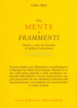 Una Mente in Frammenti