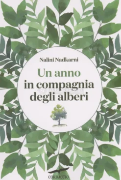 Un Anno in Compagnia degli Alberi