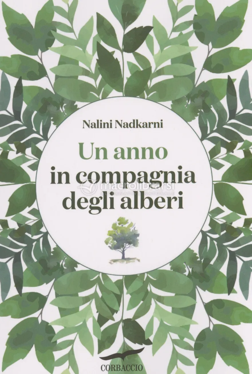 Un Anno in Compagnia degli Alberi