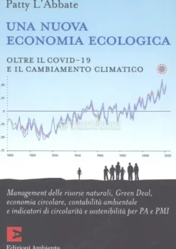 Una Nuova Economia Ecologica
