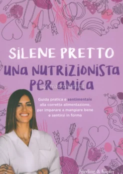 Una Nutrizionista per Amica
