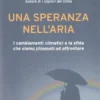 Una Speranza nell'Aria