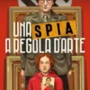 Una Spia A Regola D'arte