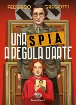 Una Spia A Regola D'arte