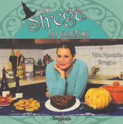 Una Strega in Cucina