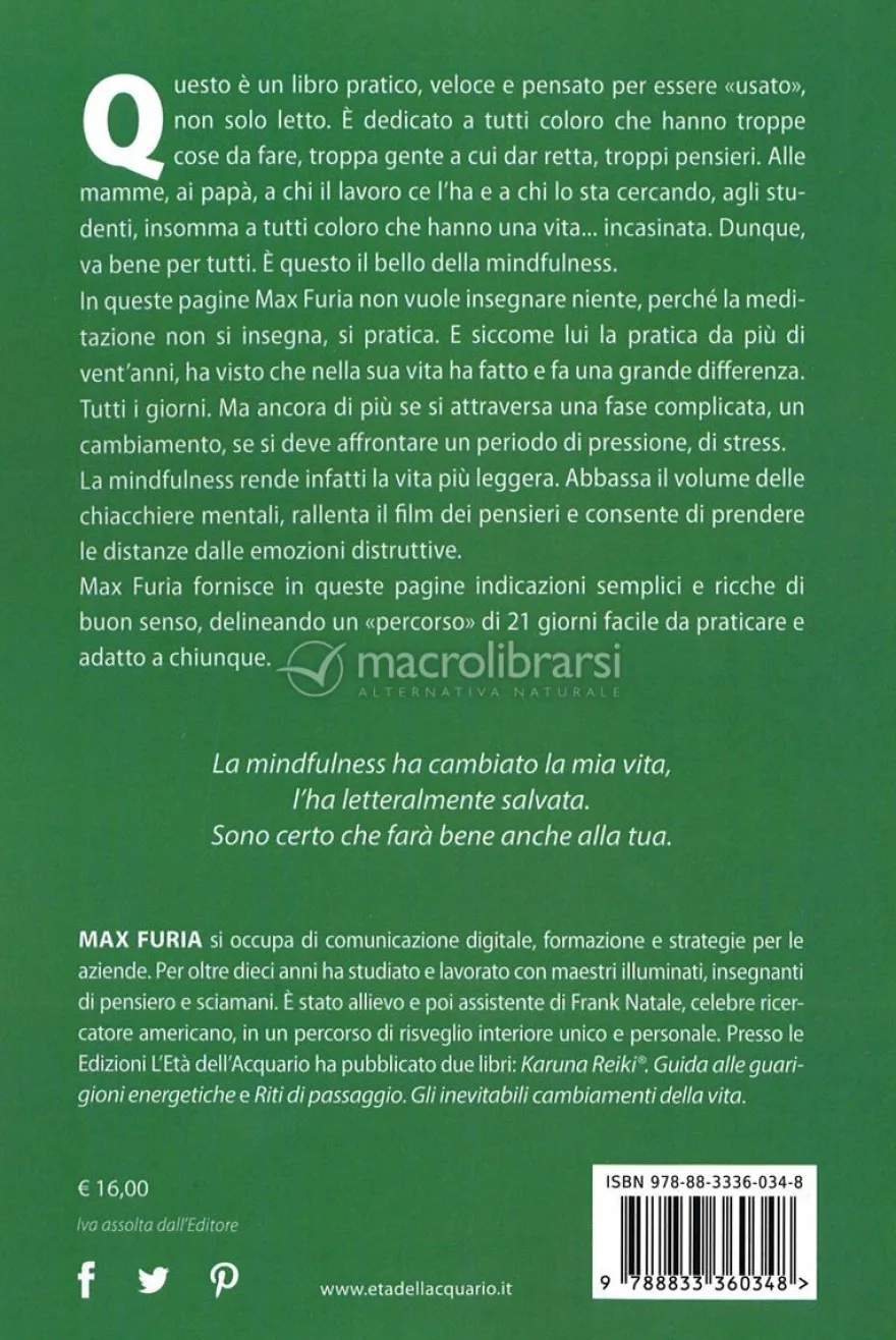 Una Vita Straordinaria con la Mindfulness (e Altre Tecniche)