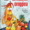 Un Bambino Coraggioso
