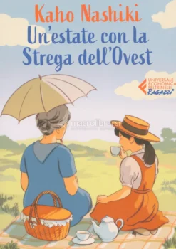 Un'Estate con la Strega dell'Ovest