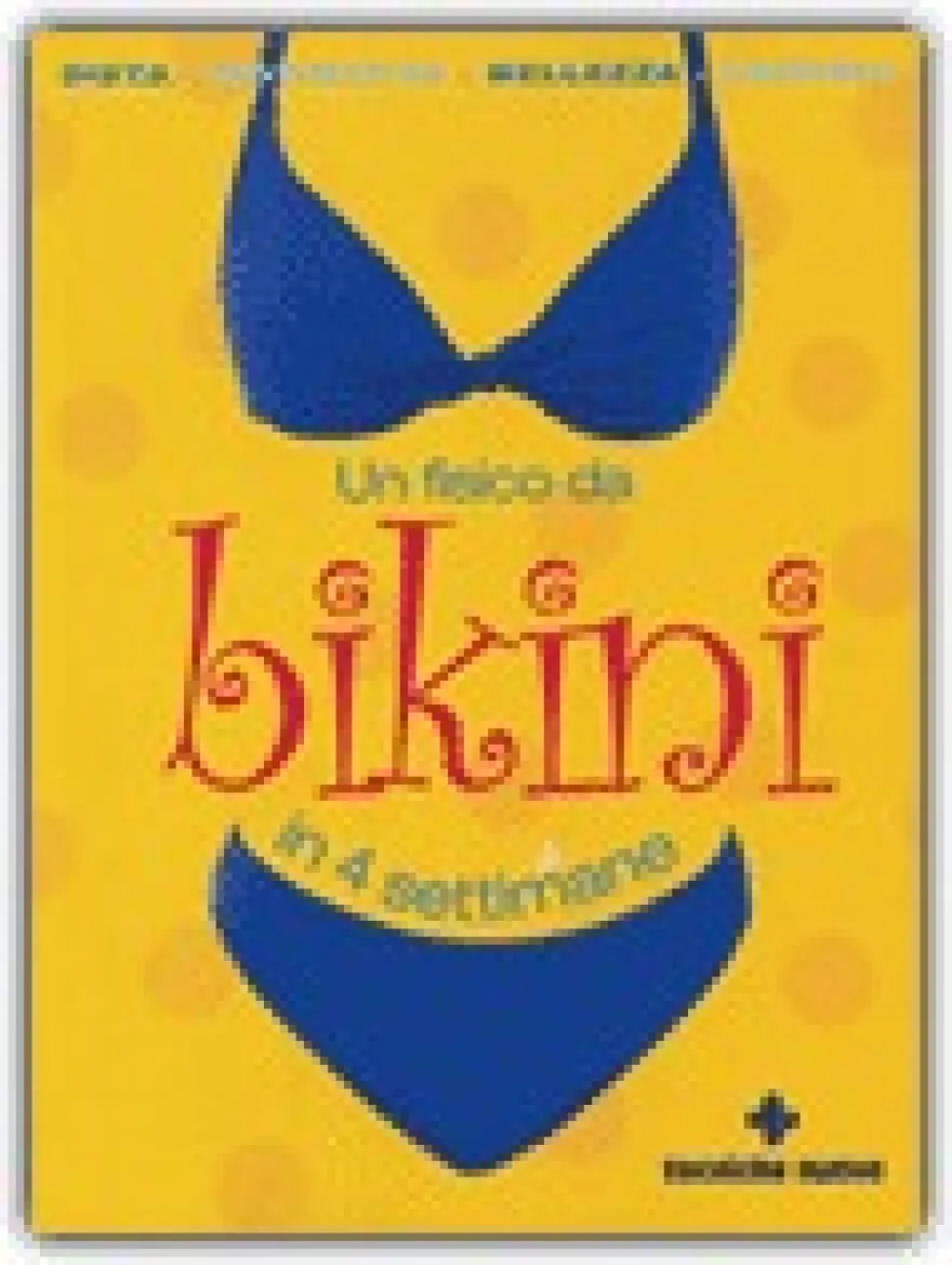 Un Fisico da Bikini in 4 Settimane
