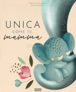 Unica come Te, Mamma