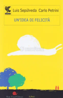 Un'Idea di Felicità