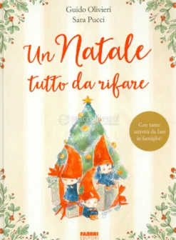 Un Natale Tutto da Rifare