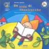 Un Nido di Filastrocche con CD Audio
