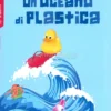Un Oceano di Plastica