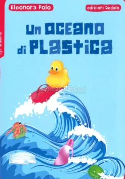 Un Oceano di Plastica