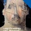 Uno, Nessuno E Centomila