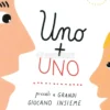 Uno + Uno