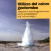 Utilizzo del Calore Geotermico