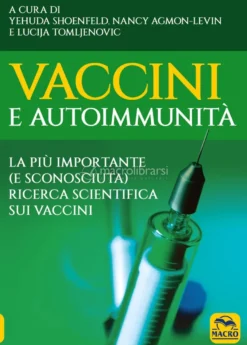 Vaccini e Autoimmunità