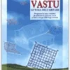 Vastu, lo yoga dell'Abitare