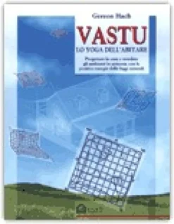 Vastu, lo yoga dell'Abitare
